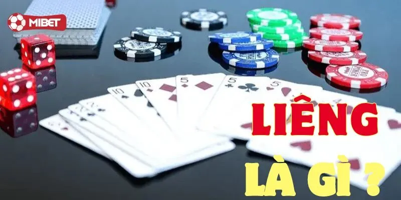Liêng là gì?