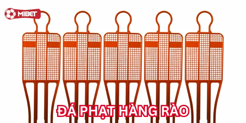 Đá Phạt Hàng Rào là gì?