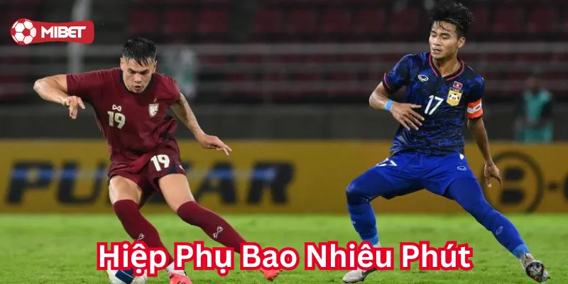 Hiệp Phụ khiến trận đấu hấp dẫn hơn
