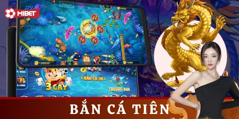 Điểm mạnh của Bắn Cá Tiên