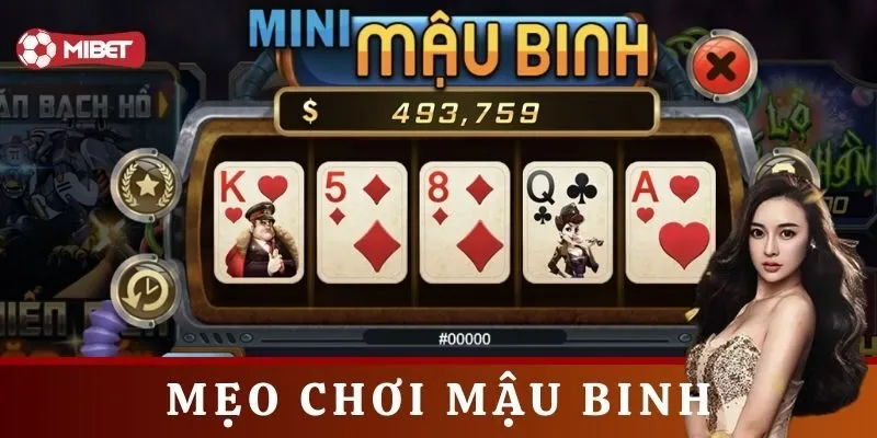 Mẹo chơi Mậu Binh hiệu quả