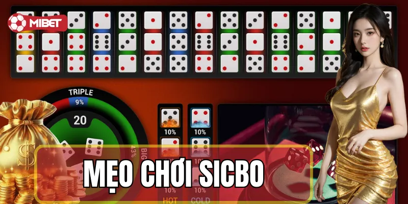 Chiến lược chơi Sicbo nâng cao