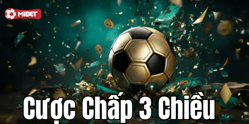 Hiểu rõ các loại cược chấp