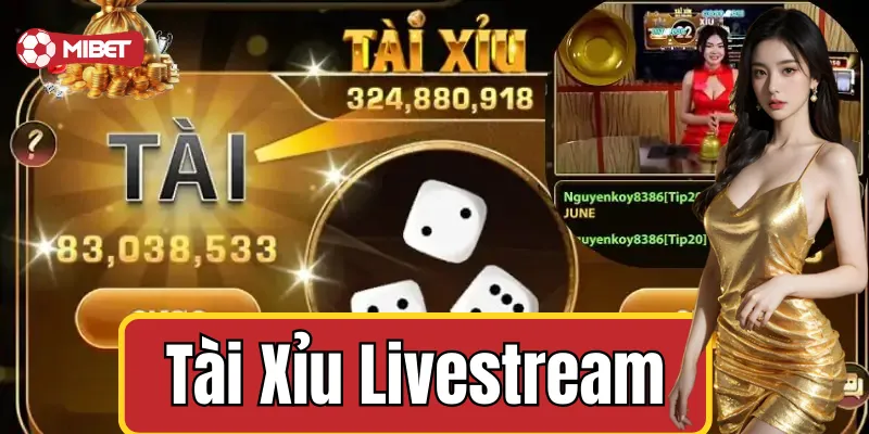 Ưu điểm khi chơi tài xỉu livestream