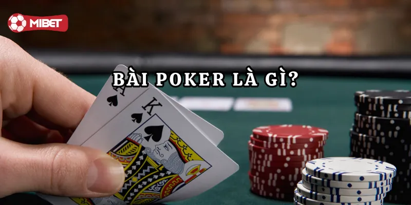 Giới thiệu game bài Poker
