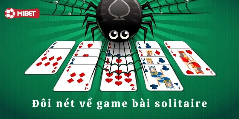 Giới thiệu game bài Solitaire