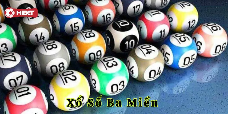 Xổ Số Ba Miền là gì?